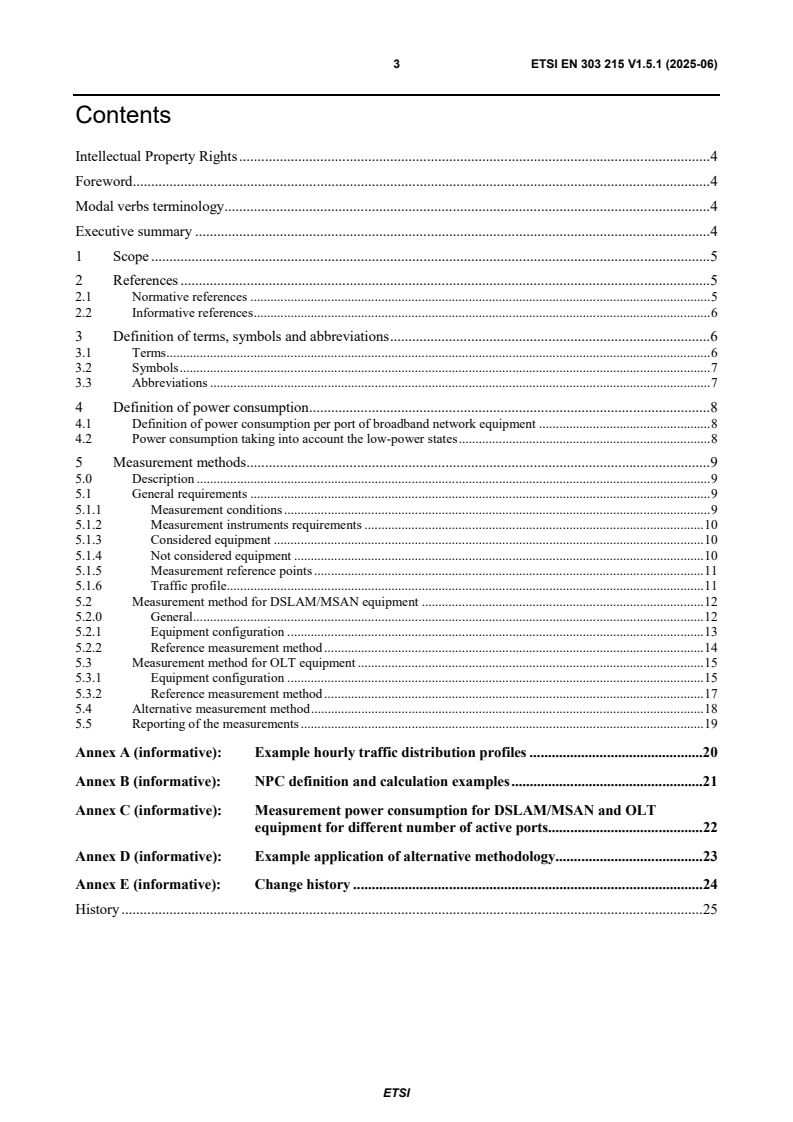 SIST EN 303 215 V1.5.1:2025 ETSI EN 303 215 V1.5.1 (2025-06) - Environmental Engineering (EE); Measurement methods and limits for power consumption in broadband telecommunication networks equipment - Page 3 preview
