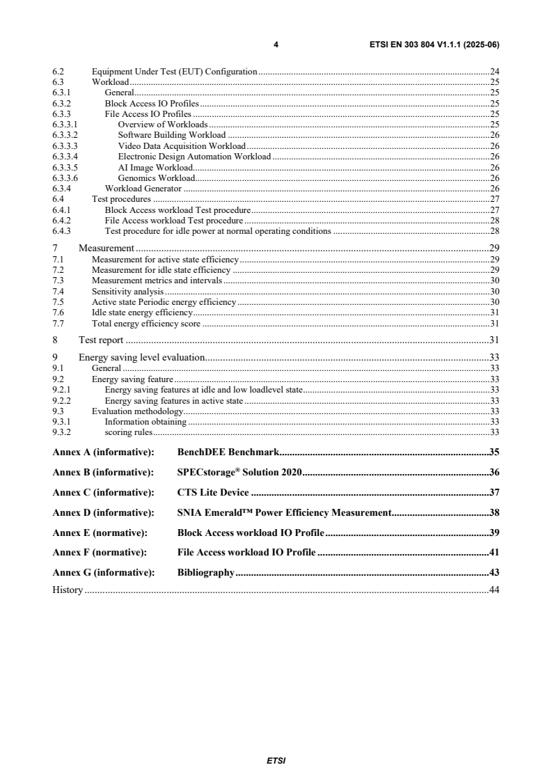 SIST EN 303 804 V1.1.1:2025 ETSI EN 303 804 V1.1.1 (2025-06) - Environmental Engineering (EE); Energy efficiency metrics and measurement methods for data storage equipment - Page 4 preview