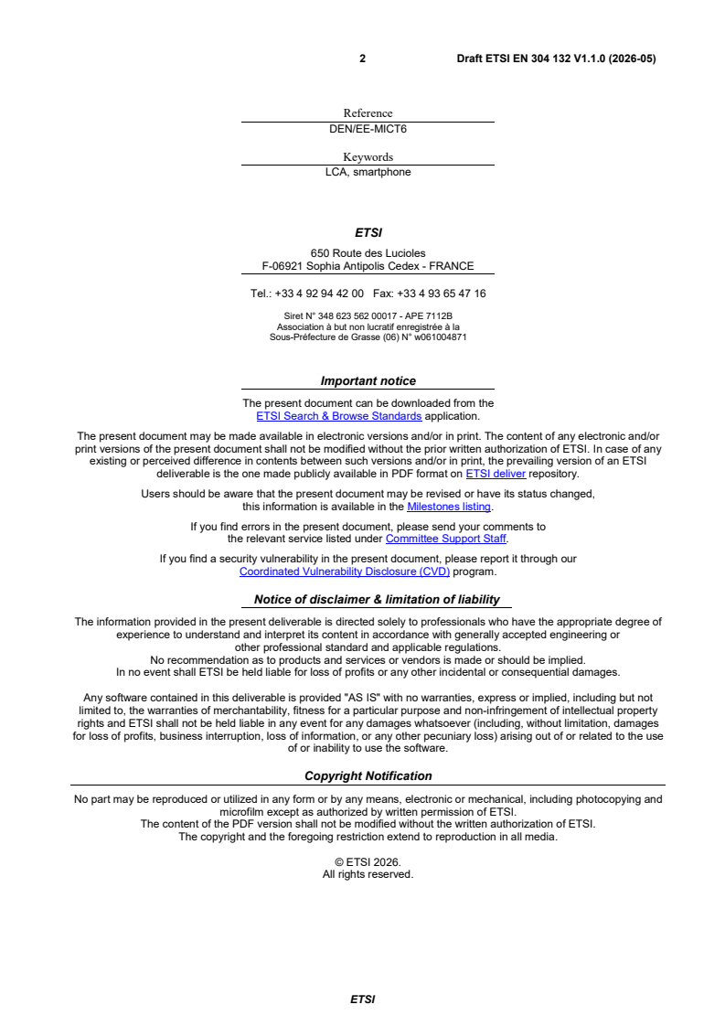 SIST EN 304 132 V1.1.1:2026 ETSI EN 304 132 V1.1.0 (2026-05) - Environmental Engineering (EE); Mobile ICT devices (M-ICT); Product Specific Requirements for Life Cycle Assessment (LCA) of Smartphones - Page 2 preview