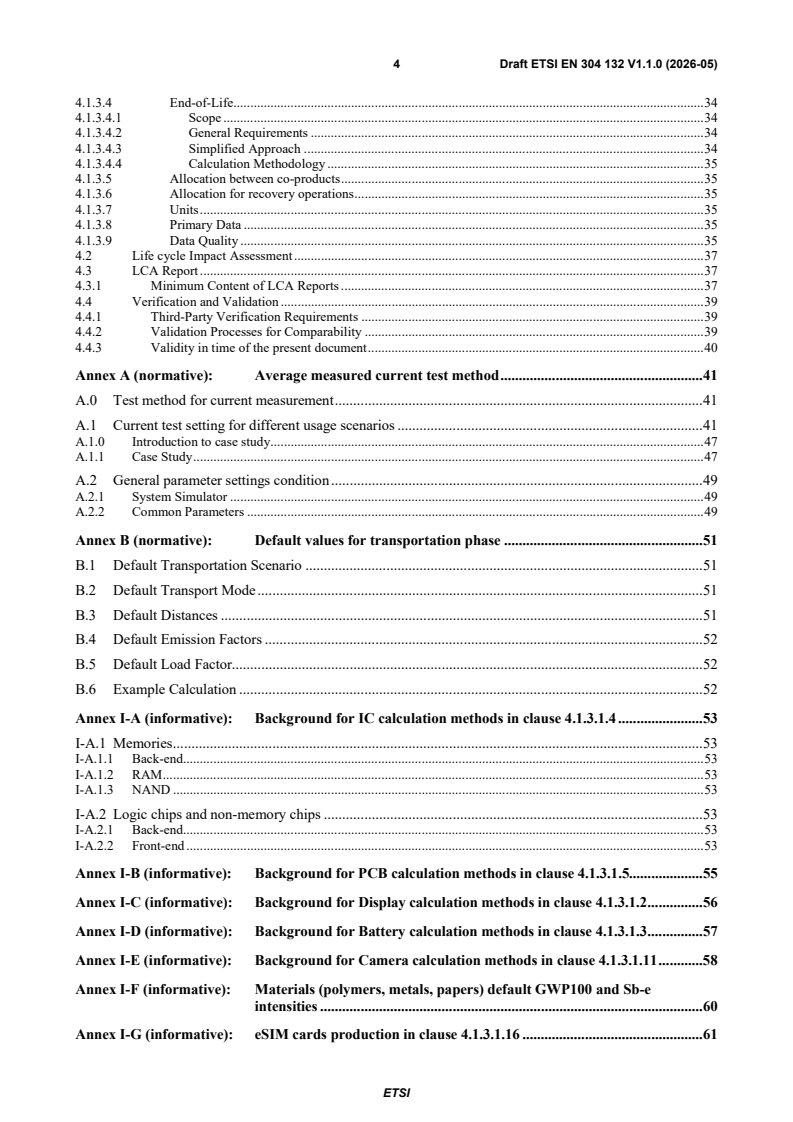 SIST EN 304 132 V1.1.1:2026 ETSI EN 304 132 V1.1.0 (2026-05) - Environmental Engineering (EE); Mobile ICT devices (M-ICT); Product Specific Requirements for Life Cycle Assessment (LCA) of Smartphones - Page 4 preview