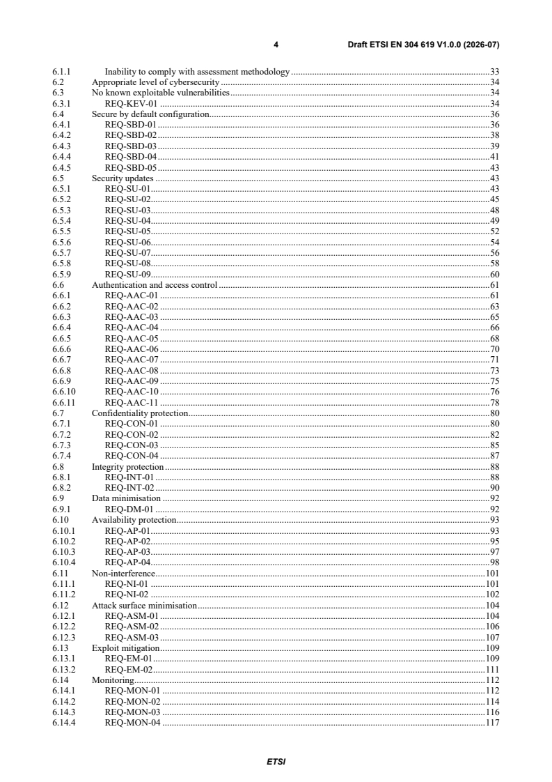 ETSI EN 304 619 V1.0.0 (2026-07) ETSI EN 304 619 V1.0.0 (2026-07) - Cyber Security (CYBER); CRA; Cybersecurity requirements for software that searches for, removes, or quarantines malicious software - Page 4 preview