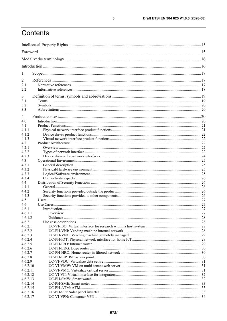 ETSI EN 304 625 V1.0.0 (2026-08) ETSI EN 304 625 V1.0.0 (2026-08) - Cyber Security (CYBER); CRA; Cybersecurity requirements for physical and virtual network interfaces - Page 3 preview