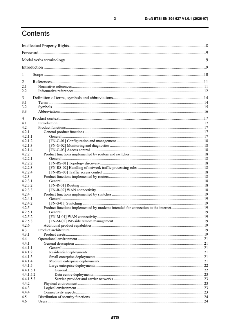ETSI EN 304 627 V1.0.1 (2026-07) ETSI EN 304 627 V1.0.1 (2026-07) - Cyber Security (CYBER); CRA; Cybersecurity requirements for routers, modems intended for the connection to the internet, and switches - Page 3 preview