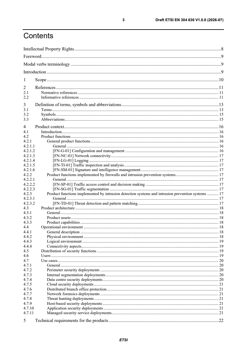 ETSI EN 304 636 V1.0.0 (2026-07) ETSI EN 304 636 V1.0.0 (2026-07) - Cyber Security (CYBER); CRA; Cybersecurity requirements for firewalls, intrusion detection and/or prevention systems - Page 3 preview