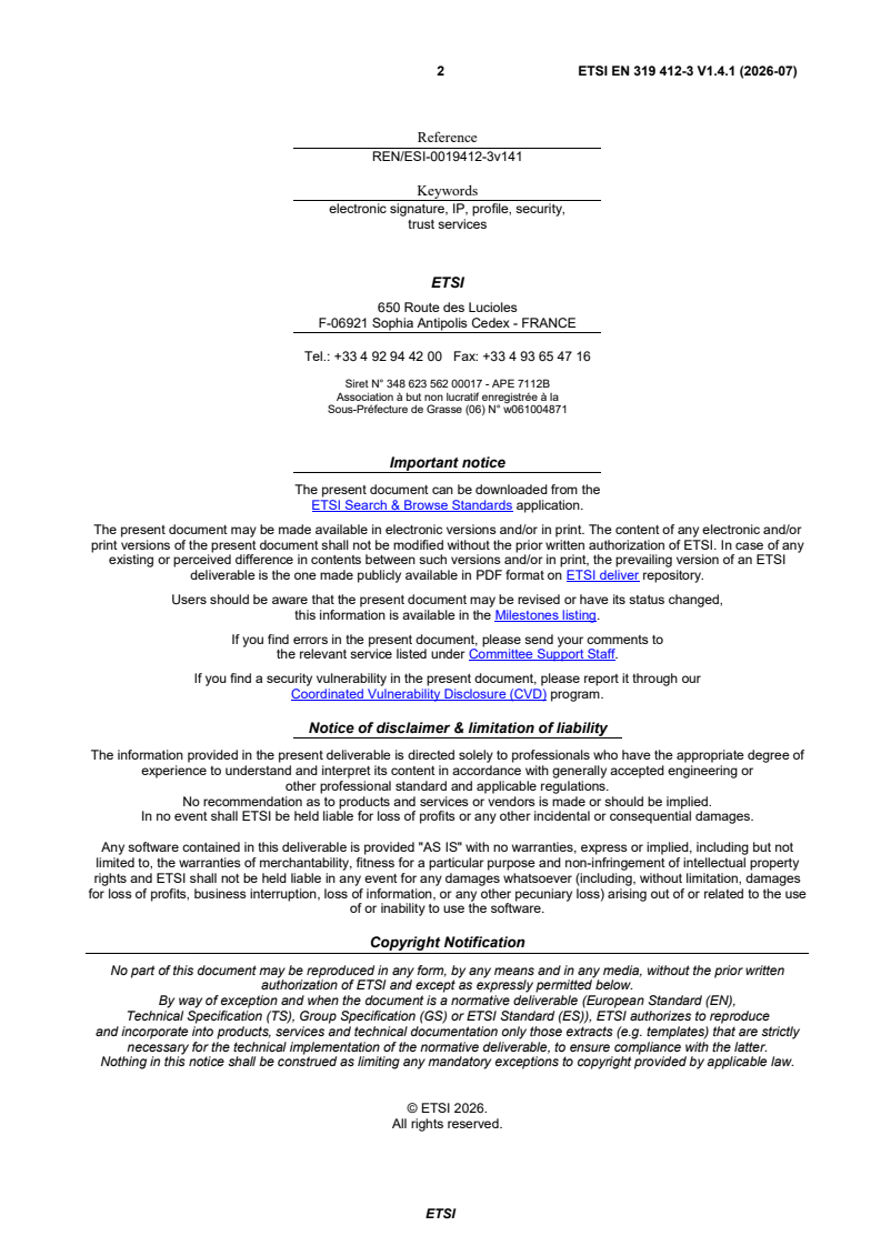 SIST EN 319 412-3 V1.4.1:2026 ETSI EN 319 412-3 V1.4.1 (2026-07) - Electronic Signatures and Trust Infrastructures (ESI); Certificate Profiles; Part 3: Certificate profile for certificates issued to legal persons - Page 2 preview
