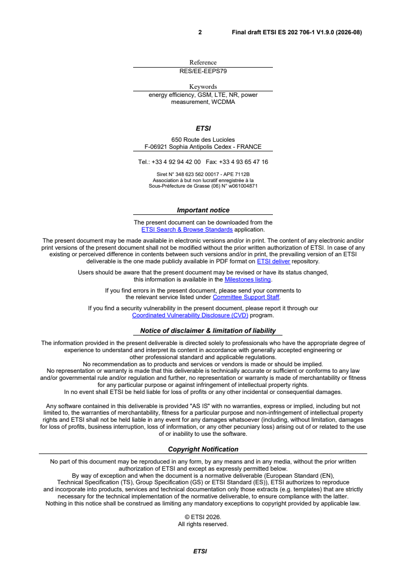 kSIST FprES 202 706-1 V1.9.0:2026 ETSI ES 202 706-1 V1.9.0 (2026-08) - Environmental Engineering (EE); Metrics and measurement method for energy efficiency of wireless access network equipment; Part 1: Power consumption - static measurement method - Page 2 preview