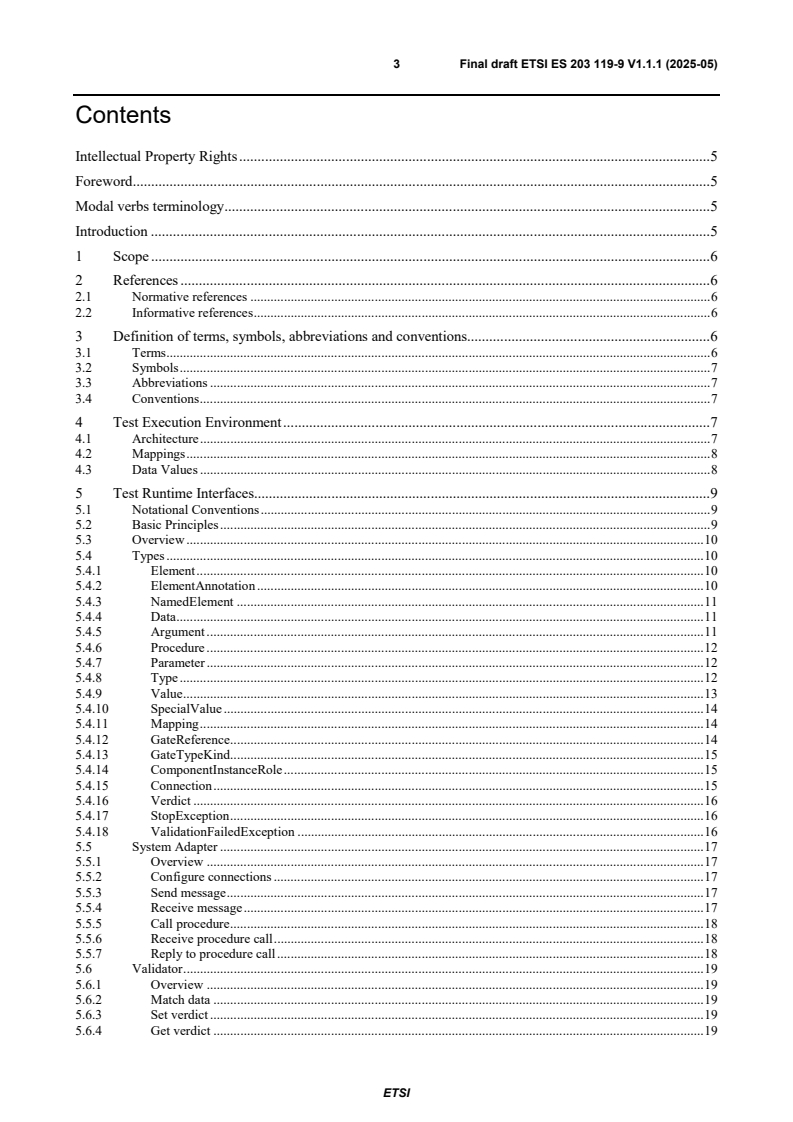 SIST ES 203 119-9 V1.1.1:2025 ETSI ES 203 119-9 V1.1.1 (2025-05) - Methods for Testing and Specification (MTS); The Test Description Language (TDL); Part 9: Test Runtime Interfaces - Page 3 preview