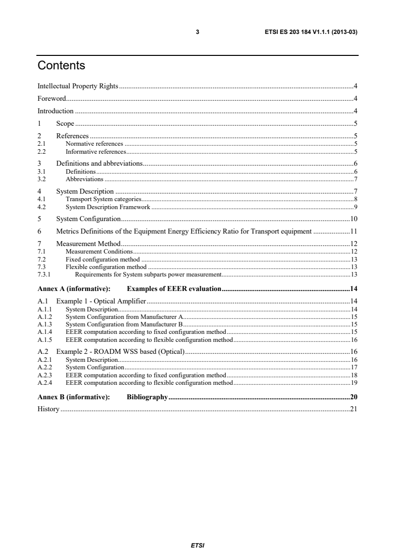 kSIST prES 203 184 V1.1.1:2013 ETSI ES 203 184 V1.1.1 (2013-03) - Environmental Engineering (EE); Measurement Methods for Power Consumption in Transport Telecommunication Networks Equipment - Page 3 preview