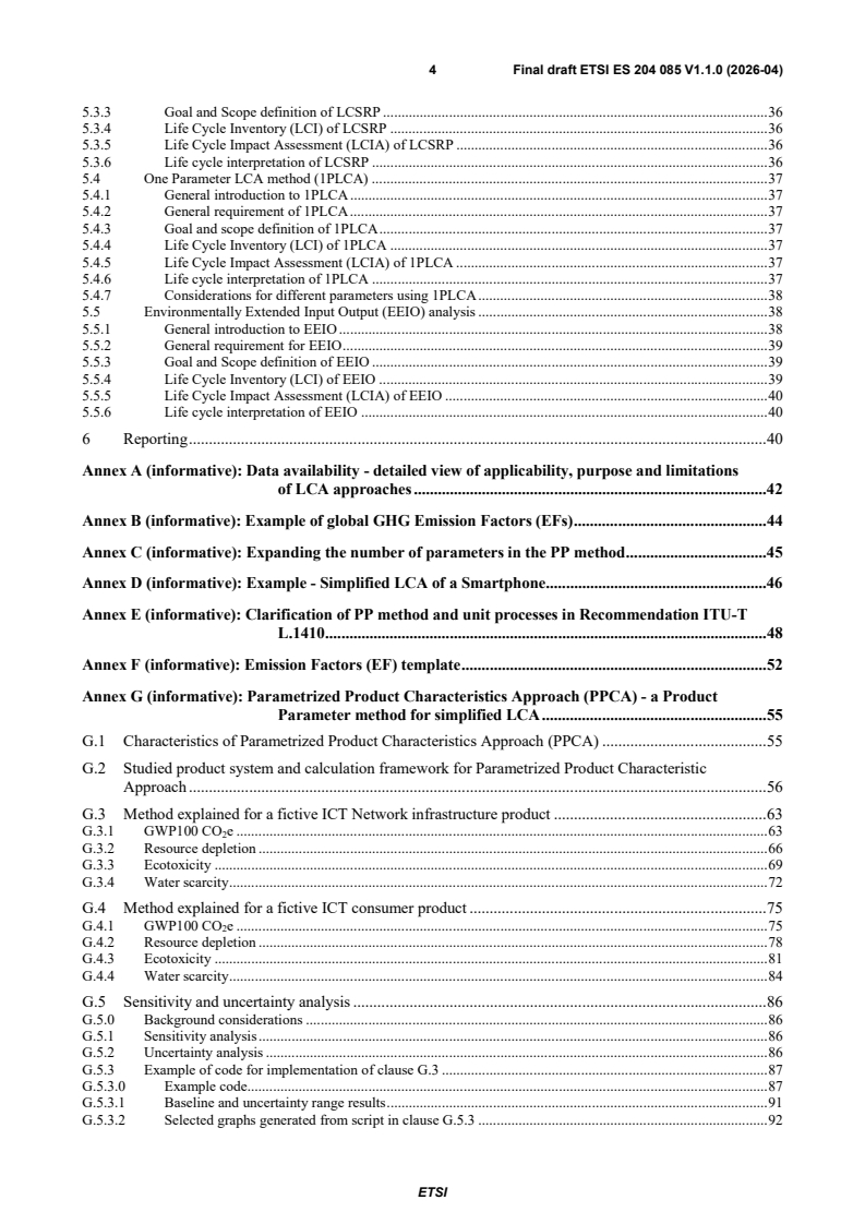 SIST ES 204 085 V1.1.1:2026 ETSI ES 204 085 V1.1.0 (2026-04) - Environmental Engineering (EE); Guidance on simplified Life Cycle Assessments (LCA) of Information and Communication Technologies (ICT) - Page 4 preview