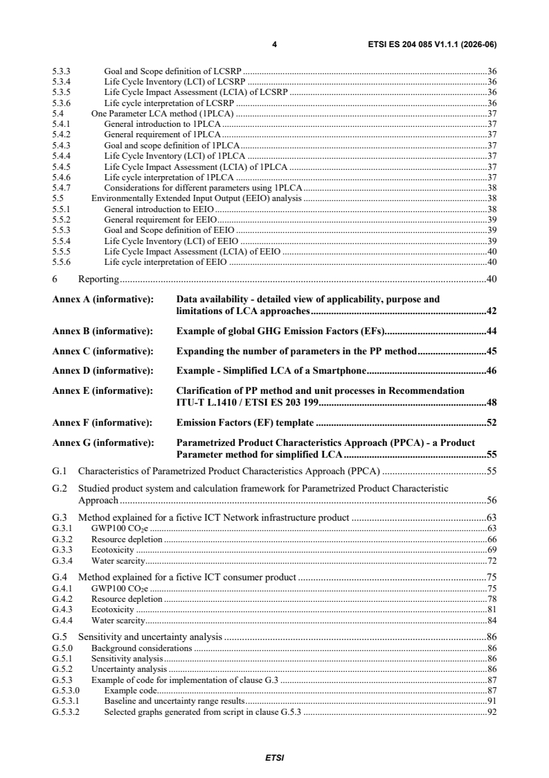 SIST ES 204 085 V1.1.1:2026 ETSI ES 204 085 V1.1.1 (2026-06) - Environmental Engineering (EE); Guidance on simplified Life Cycle Assessments (LCA) of Information and Communication Technologies (ICT) - Page 4 preview