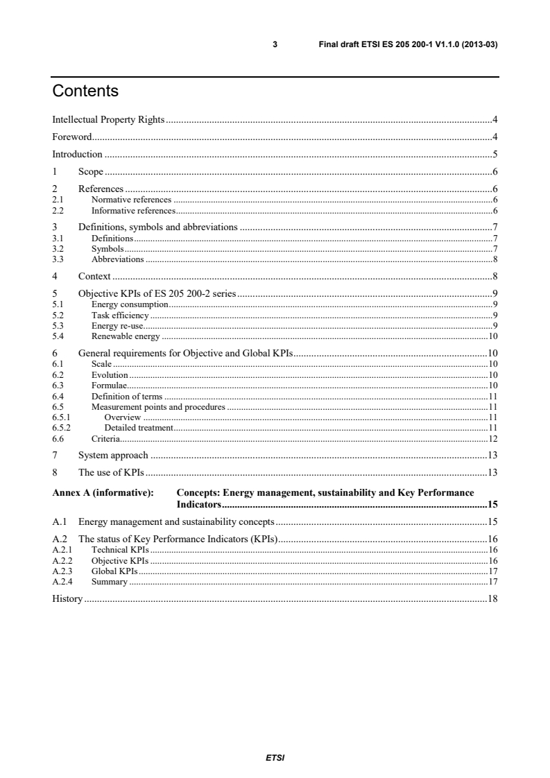 SIST ES 205 200-1 V1.1.1:2014 ETSI ES 205 200-1 V1.1.0 (2013-03) - Access, Terminals, Transmission and Multiplexing (ATTM); Energy management; Global KPIs; Operational infrastructures; Part 1: General requirements - Page 3 preview