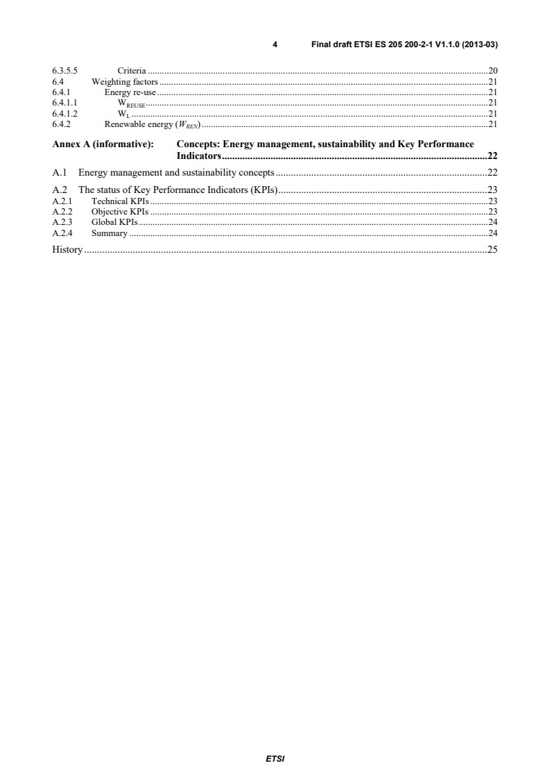 SIST ES 205 200-2-1 V1.1.1:2014 ETSI ES 205 200-2-1 V1.1.0 (2013-03) - Access, Terminals, Transmission and Multiplexing (ATTM); Energy management; Global KPIs; Operational infrastructures; Part 2: Specific requirements; Sub-part 1: Data centres - Page 4 preview