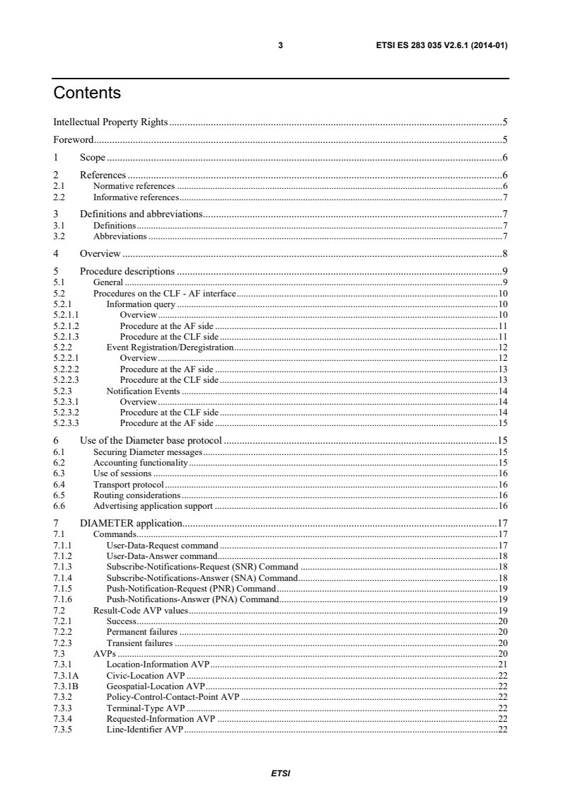 SIST ES 283 035 V2.6.1:2014 ETSI ES 283 035 V2.6.1 (2014-01) - Network Technologies (NTECH); Network Attachment; e2 interface based on the DIAMETER protocol - Page 3 preview