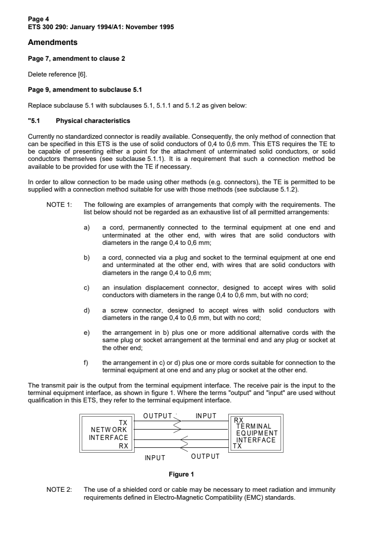 SIST ETS 300 290 E1:2004/A1:2004 ETSI ETS 300 290/A1 ed.1 (1995-11) - Business TeleCommunications (BTC); 64 kbit/s digital unrestricted leased line with octet integrity (D64U); Terminal equipment interface - Page 4 preview