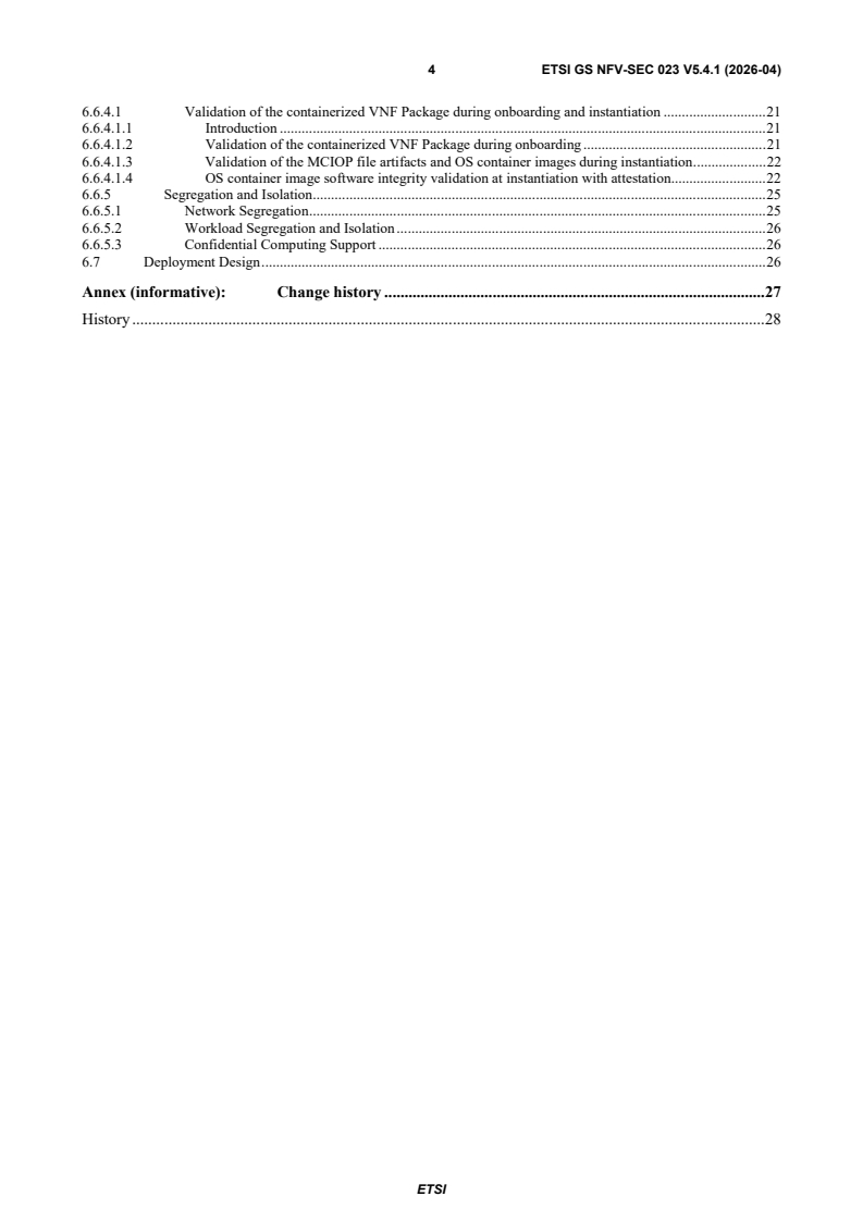 ETSI GS NFV-SEC 023 V5.4.1 (2026-04) ETSI GS NFV-SEC 023 V5.4.1 (2026-04) - Network Functions Virtualisation (NFV) Release 5; Security; Container Security Specification - Page 4 preview