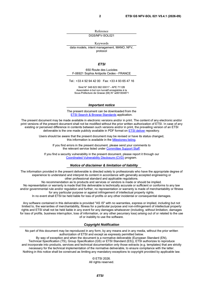 ETSI GS NFV-SOL 021 V5.4.1 (2026-09) ETSI GS NFV-SOL 021 V5.4.1 (2026-09) - Network Functions Virtualisation (NFV) Release 5; Protocols and Data Models; Specification of protocols and data models for Intent Management - Page 2 preview