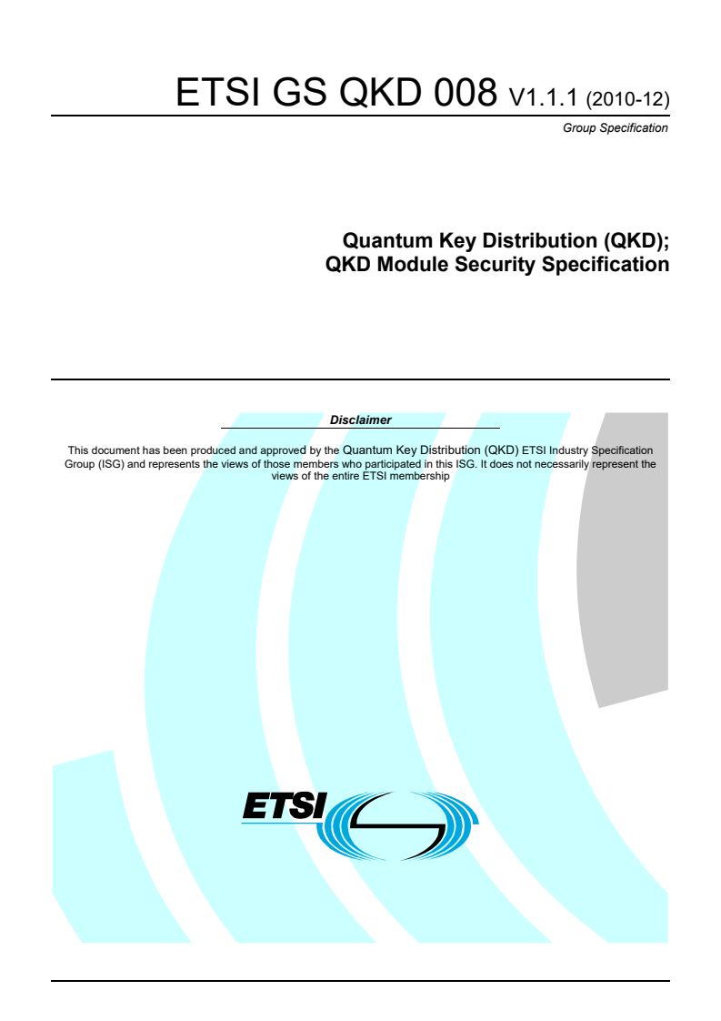 gs_QKD008v010101p - Quantum Key Distribution (QKD); QKD Module Security Specification