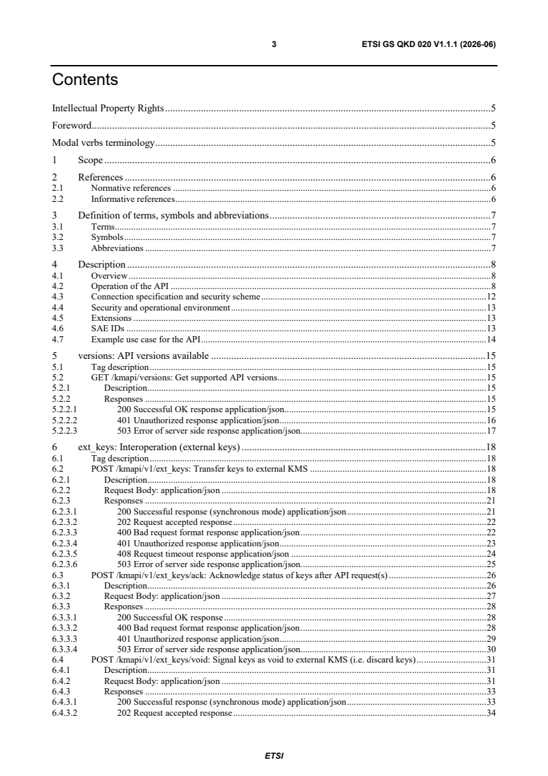 ETSI GS QKD 020 V1.1.1 (2026-06) ETSI GS QKD 020 V1.1.1 (2026-06) - Quantum Key Distribution (QKD); Protocol and data format of REST-based Interoperable Key Management System API - Page 3 preview