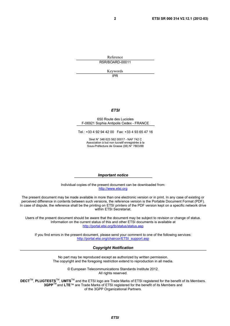 ETSI SR 000 314 V2.12.1 (2012-03) sr_000314v021201p - Intellectual Property Rights (IPRs); Essential, or potentially Essential, IPRs notified to ETSI in respect of ETSI standards