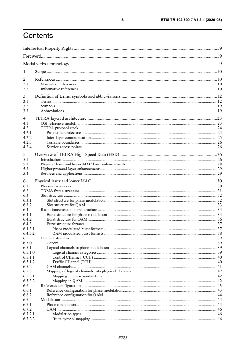 ETSI TR 102 300-7 V1.3.1 (2026-05) ETSI TR 102 300-7 V1.3.1 (2026-05) - Terrestrial Trunked Radio (TETRA); Voice plus Data (V+D): Designers' guide; Part 7: TETRA High-Speed Data (HSD); TETRA Enhanced Data Service (TEDS) - Page 3 preview