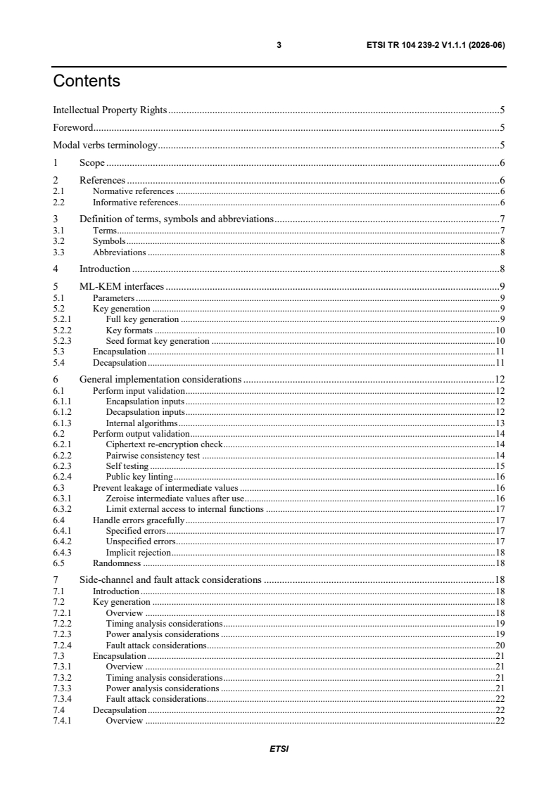 ETSI TR 104 239-2 V1.1.1 (2026-06) ETSI TR 104 239-2 V1.1.1 (2026-06) - Cyber Security (CYBER); Quantum-Safe Cryptography (QSC); Secure Implementation Guidance for Key Encapsulation Mechanisms and Digital Signature Schemes; Part 2: ML-KEM - Page 3 preview