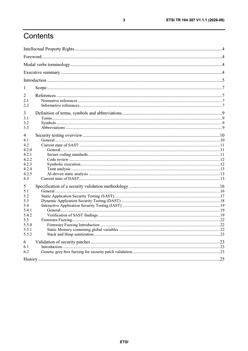 ETSI TR 104 287 V1.1.1 (2026-08) ETSI TR 104 287 V1.1.1 (2026-08) - Methods for Testing and Specification (MTS); Security Testing; Security Validation Methodology for IoT components - Page 3 preview