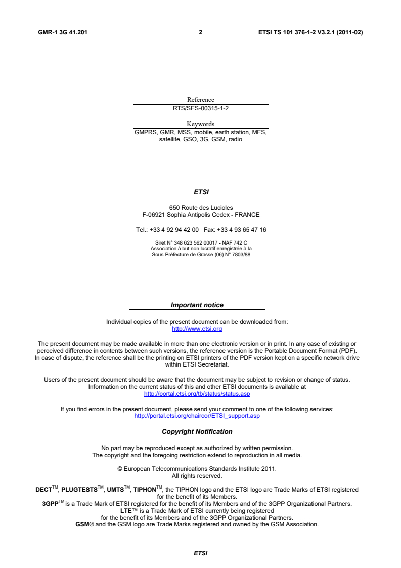 ts_1013760102v030201p - GEO-Mobile Radio Interface Specifications (Release 3); Third Generation Satellite Packet Radio Service; Part 1: General specifications; Sub-part 2: Introduction to the GMR-1 family; GMR-1 3G 41.201