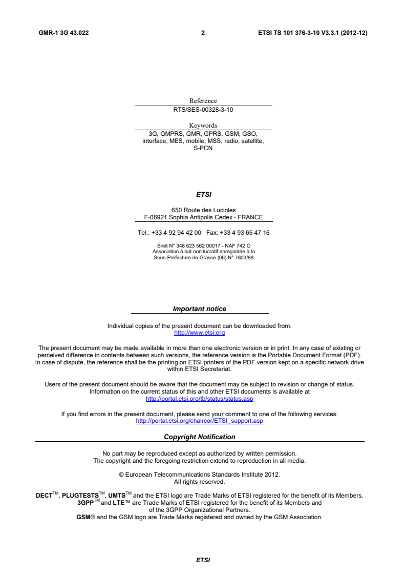 ETSI TS 101 376-3-10 V3.3.1 (2012-12) - GEO-Mobile Radio Interface Specifications (Release 3); Third Generation Satellite Packet Radio Service; Part 3: Network specifications; Sub-part 10: Functions related to Mobile Earth Station (MES) in idle mode; GMR-1 3G 43.022