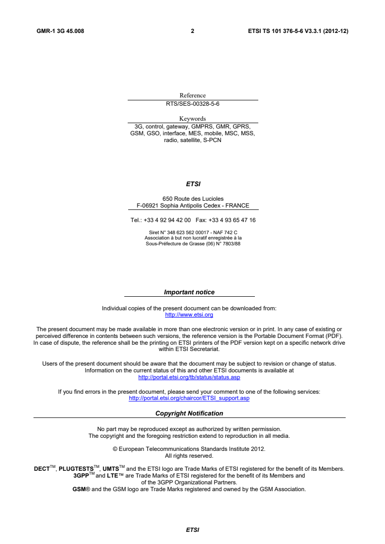 ETSI TS 101 376-5-6 V3.3.1 (2012-12) - GEO-Mobile Radio Interface Specifications (Release 3); Third Generation Satellite Packet Radio Service; Part 5: Radio interface physical layer specifications; Sub-part 6: Radio Subsystem Link Control; GMR-1 3G 45.008