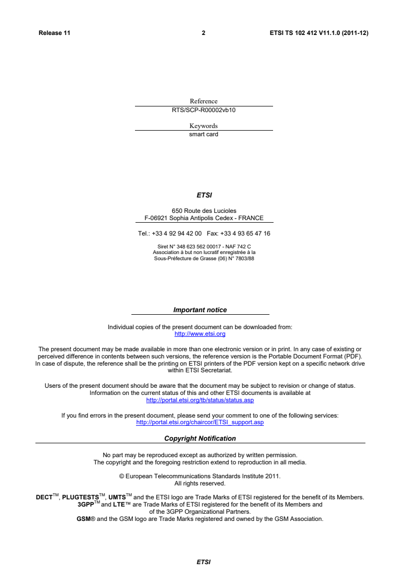 ETSI TS 102 412 V11.1.0 (2011-12) ts_102412v110100p - Smart Cards; Smart Card Platform Requirements Stage 1 (Release 11)