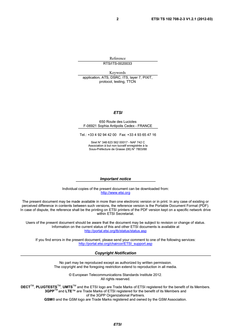 ts_1027080203v010201p - Intelligent Transport Systems (ITS); RTTT; Test specifications for High Data Rate (HDR) data transmission equipment operating in the 5,8 GHz ISM band; Part 2: Application Layer; Sub-Part 3: Abstract Test Suite (ATS) and partial PIXIT proforma