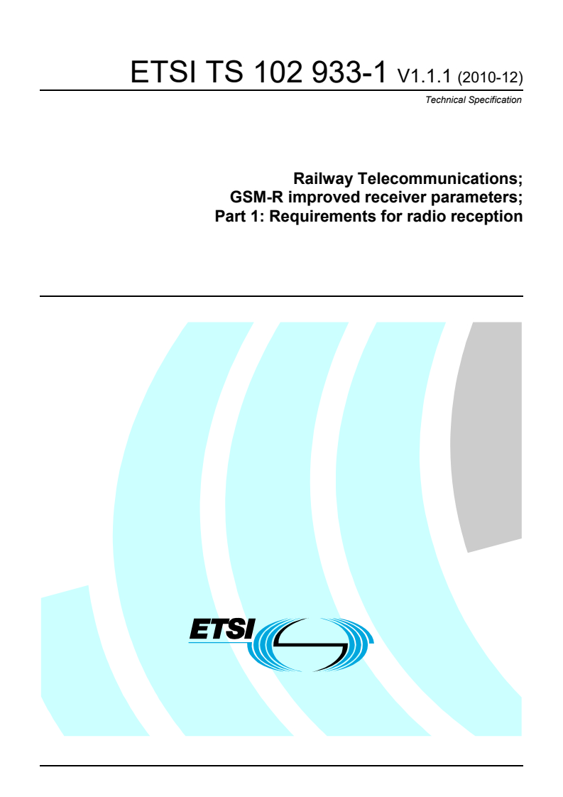 ts_10293301v010101p - Railway Telecommunications; GSM-R improved receiver parameters Part 1: Requirements for radio reception