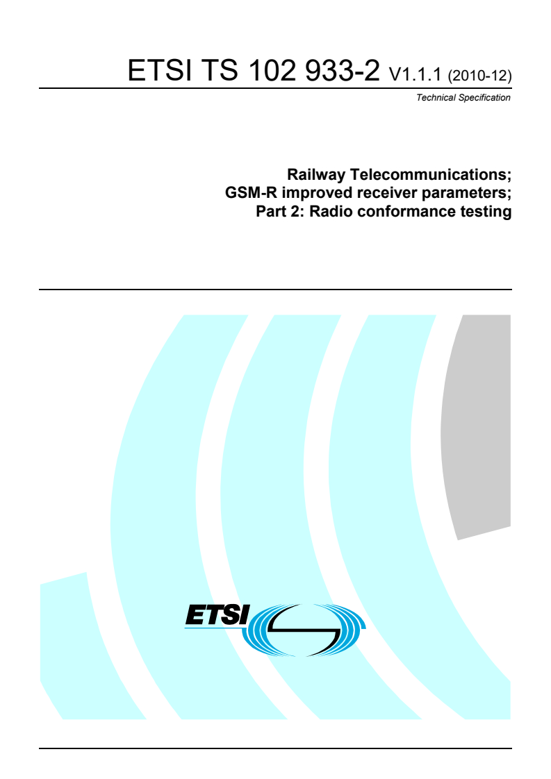 ts_10293302v010101p - Railway Telecommunications; GSM-R improved receiver parameters; Part 2: Radio conformance testing
