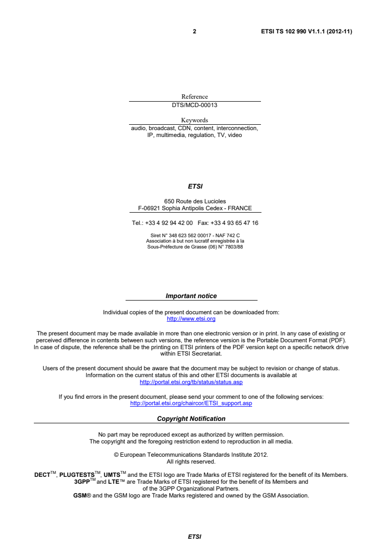 ETSI TS 102 990 V1.1.1 (2012-11) - Media Content Distribution (MCD); CDN Interconnection, use cases and requirements