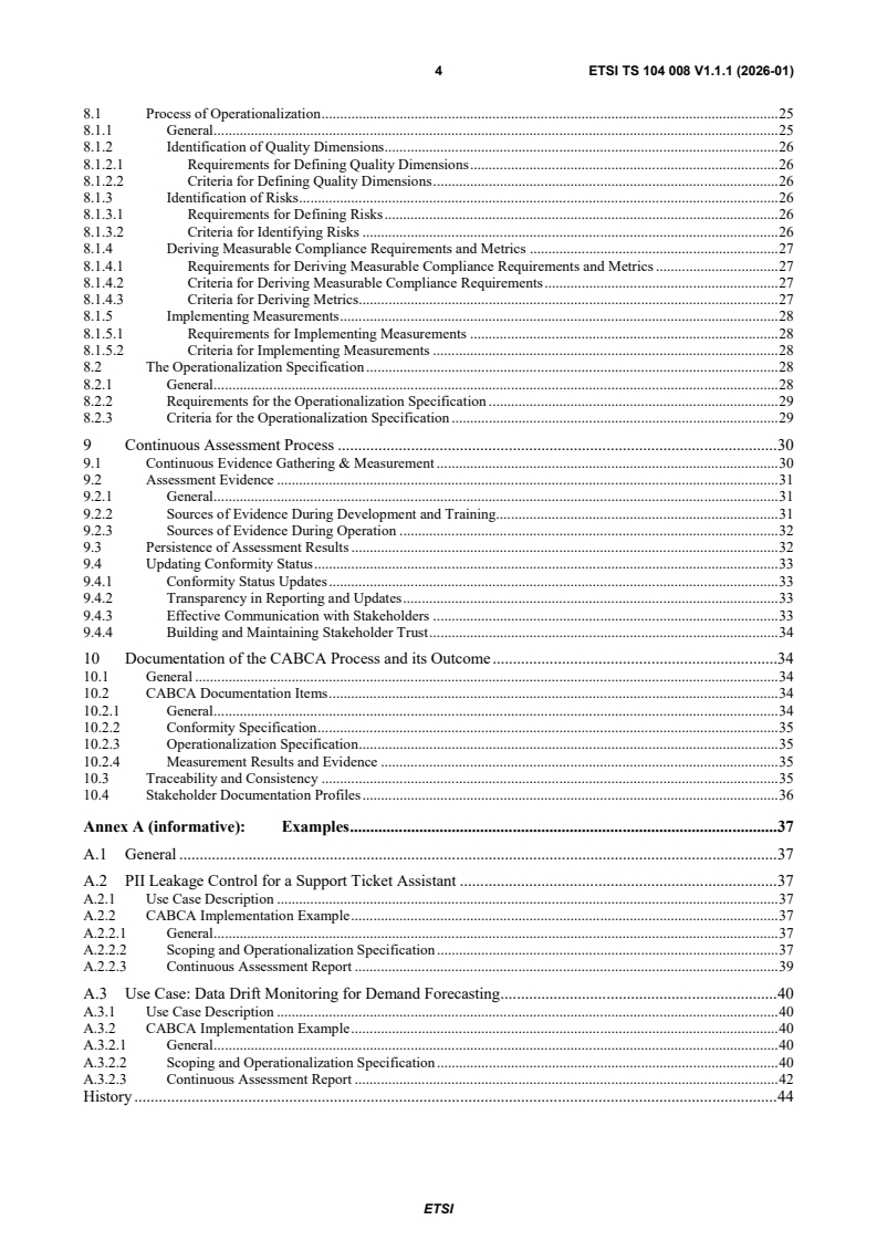 ETSI TS 104 008 V1.1.1 (2026-01) ETSI TS 104 008 V1.1.1 (2026-01) - Methods for Testing & Specification (MTS); Continuous Auditing Based Conformity Assessment for AI-enabled systems - Page 4 preview