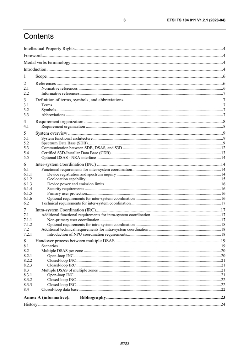 ETSI TS 104 011 V1.2.1 (2026-04) ETSI TS 104 011 V1.2.1 (2026-04) - Reconfigurable Radio Systems (RRS); Dynamic Spectrum Allocation Service (DSAS); System requirements - Page 3 preview