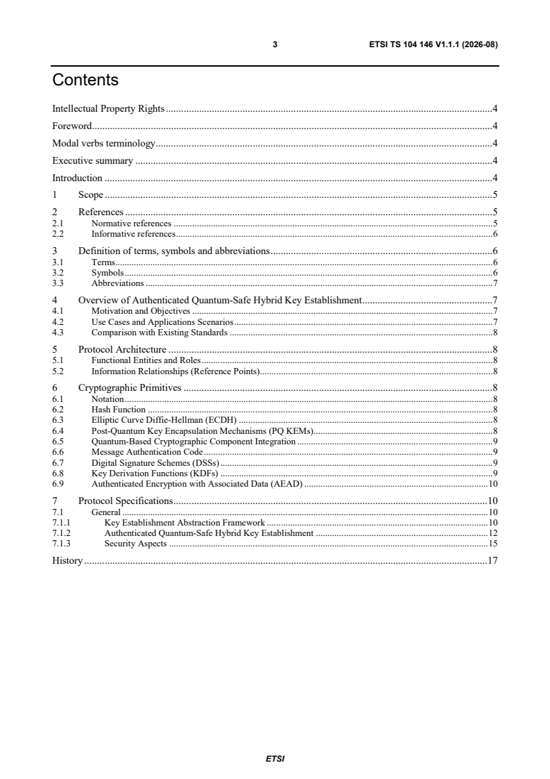 ETSI TS 104 146 V1.1.1 (2026-08) ETSI TS 104 146 V1.1.1 (2026-08) - Cyber Security (CYBER); Quantum-Safe Cryptography (QSC); Authenticated Quantum Safe Hybrid Key Establishment - Page 3 preview