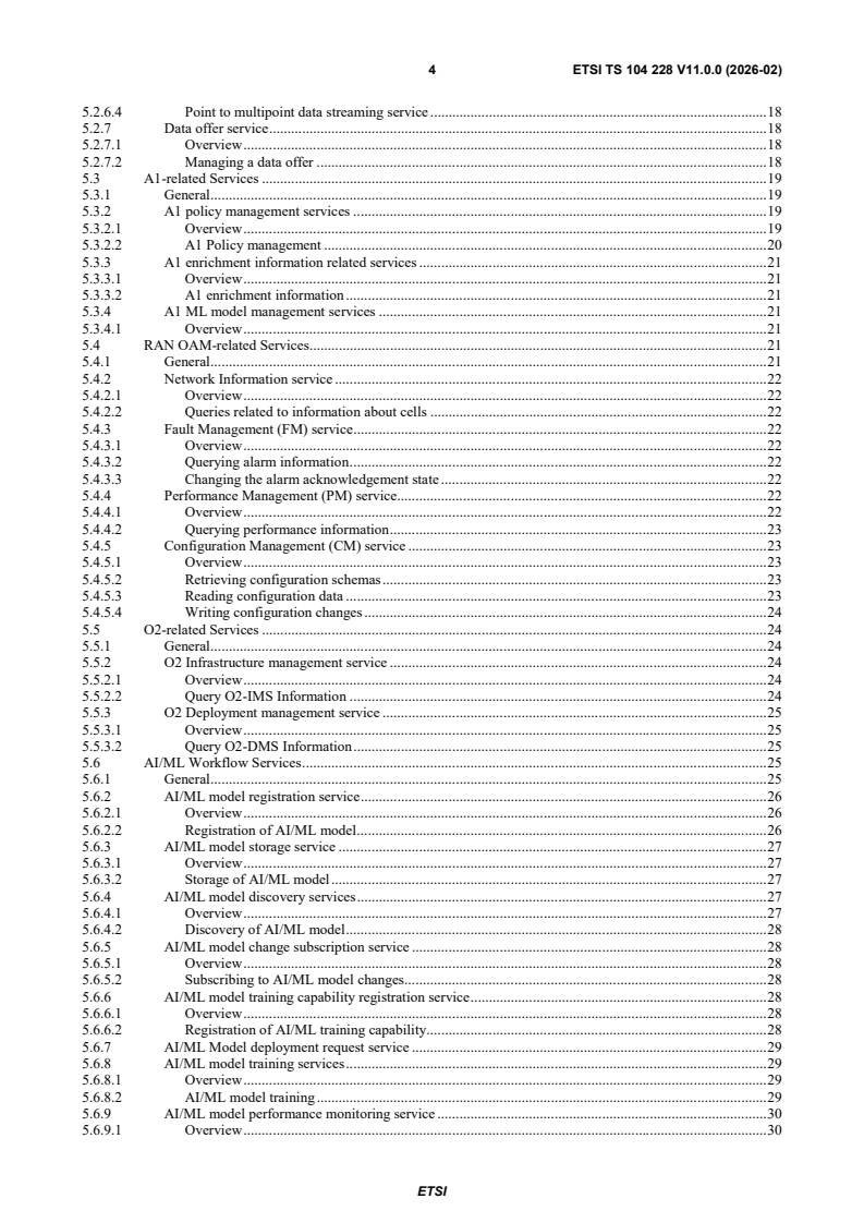 ETSI TS 104 228 V11.0.0 (2026-02) ETSI TS 104 228 V11.0.0 (2026-02) - Publicly Available Specification (PAS); O-RAN R1 interface General Aspects and Principles (O-RAN.WG2.TS.R1GAP-R004-v11.00) - Page 4 preview
