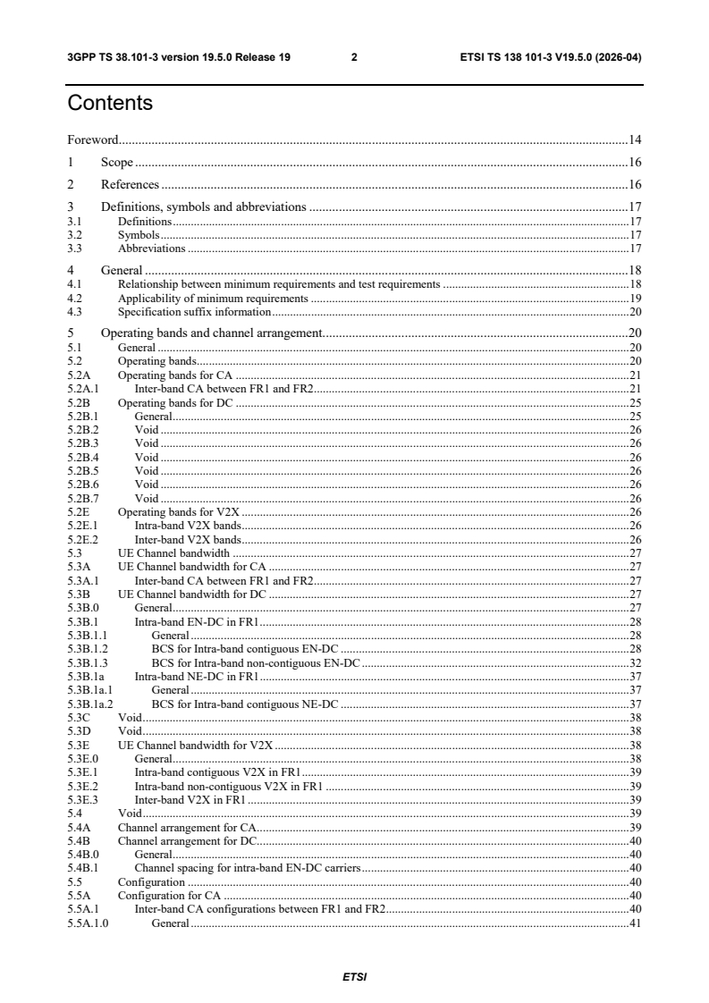 ETSI TS 138 101-3 V19.5.0 (2026-04) ETSI TS 138 101-3 V19.5.0 (2026-04) - 5G; NR; User Equipment (UE) radio transmission and reception; Part 3: Range 1 and Range 2 Interworking operation with other radios (3GPP TS 38.101-3 version 19.5.0 Release 19) - Page 3 preview