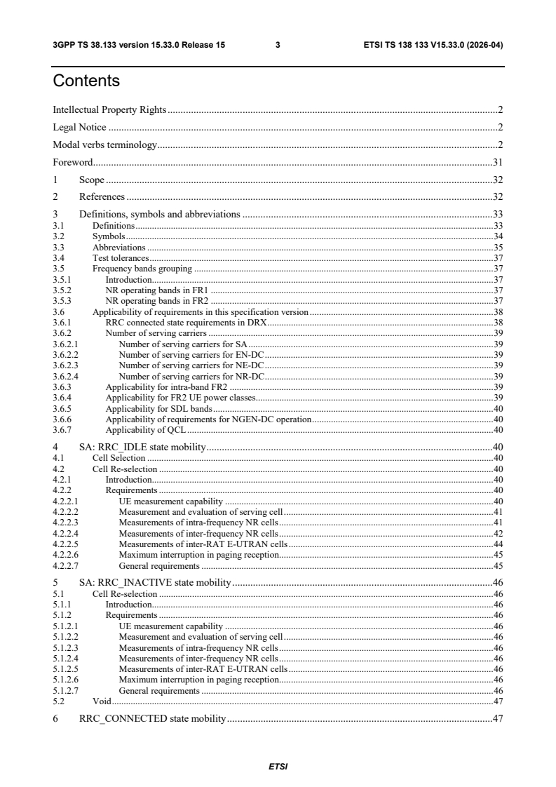 ETSI TS 138 133 V15.33.0 (2026-04) ETSI TS 138 133 V15.33.0 (2026-04) - 5G; NR; Requirements for support of radio resource management (3GPP TS 38.133 version 15.33.0 Release 15) - Page 4 preview