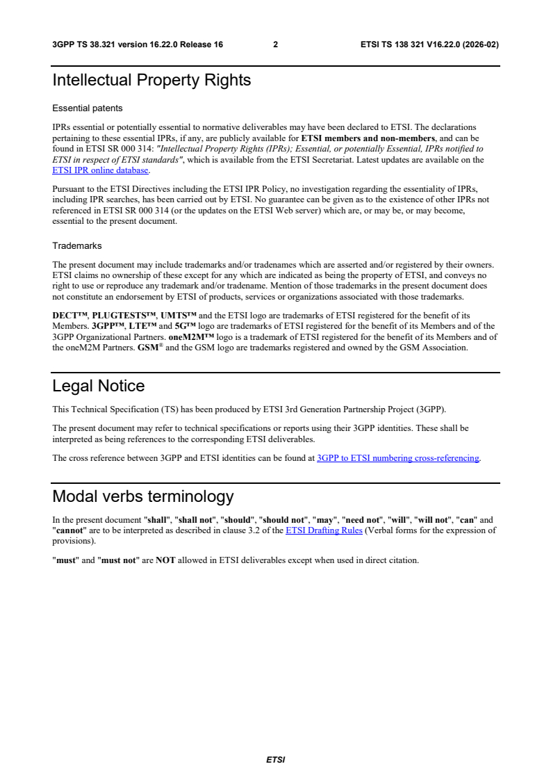 ETSI TS 138 321 V16.22.0 (2026-02) ETSI TS 138 321 V16.22.0 (2026-02) - 5G; NR; Medium Access Control (MAC) protocol specification (3GPP TS 38.321 version 16.22.0 Release 16) - Page 3 preview
