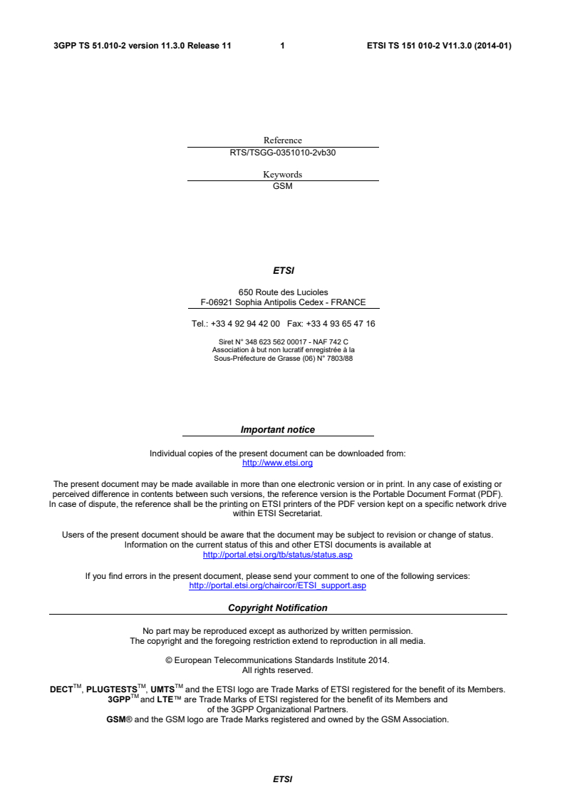 ETSI TS 151 010-2 V11.3.0 (2014-01) - Digital cellular telecommunications system (Phase 2+); Mobile Station (MS) conformance specification; Part 2: Protocol Implementation Conformance Statement (PICS) proforma specification (3GPP TS 51.010-2 version 11.3.0 Release 11)