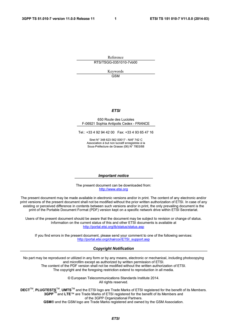 ETSI TS 151 010-7 V11.0.0 (2014-03) - Digital cellular telecommunications system (Phase 2+); Mobile Station (MS) conformance specification; Part 7: Location Services (LCS) test scenarios and assistance data (3GPP TS 51.010-7 version 11.0.0 Release 11)