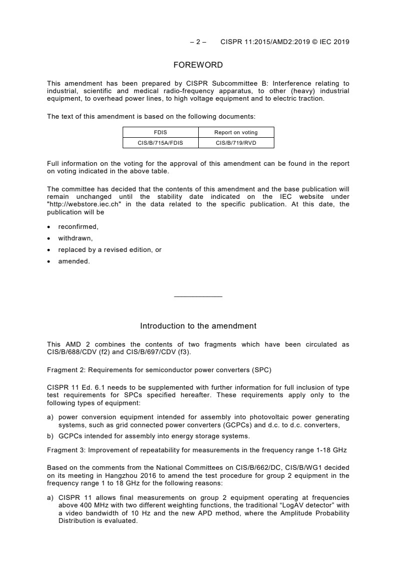 CISPR 11:2015/AMD2:2019 CISPR 11:2015/AMD2:2019 - Amendment 2 - Industrial scientific and medical equipment - Radio-frequency disturbance characteristics - Limits and methods of measurement
Released:1/18/2019 - Page 4 preview