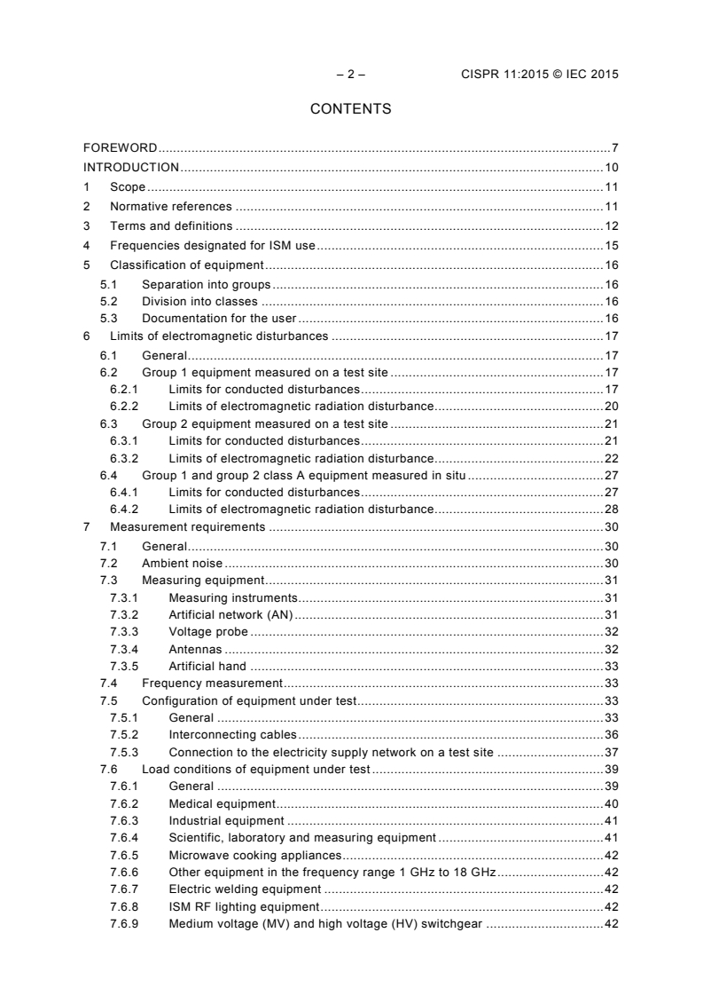 CISPR 11:2015 CISPR 11:2015 - Industrial, scientific and medical equipment - Radio-frequency disturbance characteristics - Limits and methods of measurement
Released:6/9/2015 - Page 4 preview