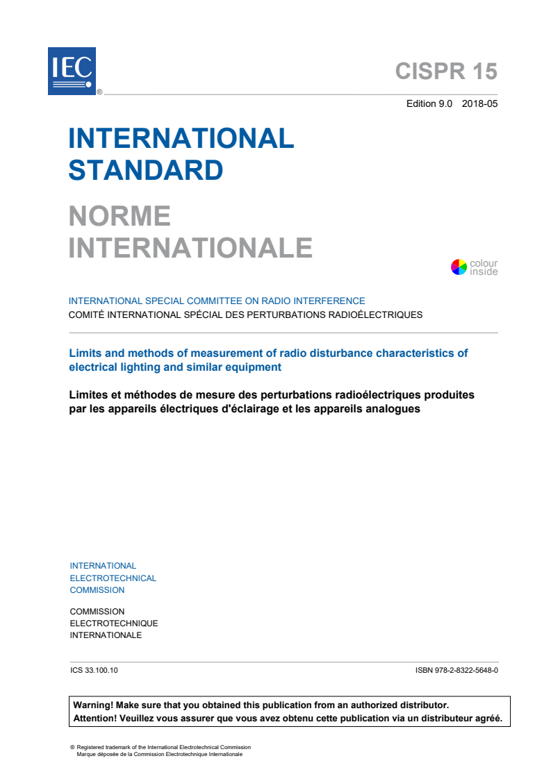 CISPR 15:2018 CISPR 15:2018 - Limits and methods of measurement of radio disturbance characteristics of electrical lighting and similar equipment
Released:5/15/2018 - Page 3 preview