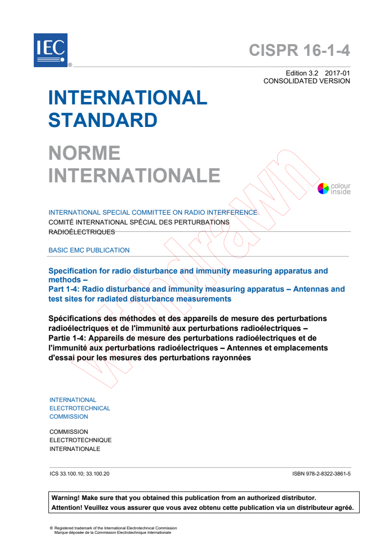 CISPR 16-1-4:2010 CISPR 16-1-4:2010+AMD1:2012+AMD2:2017 CSV - Specification for radio disturbance and immunity measuring apparatus and methods - Part 1-4: Radio disturbance and immunity measuring apparatus - Antennas and test sites for radiated disturbance measurements
Released:1/19/2017 - Page 3 preview
