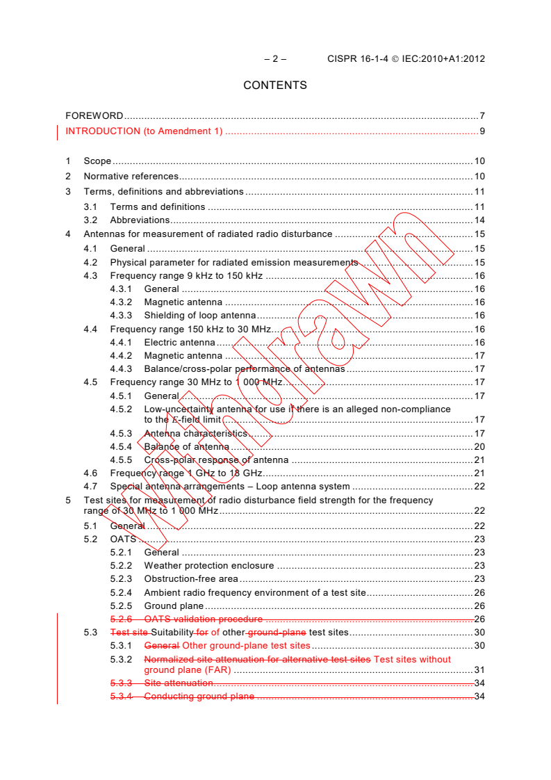 CISPR 16-1-4:2010 CISPR 16-1-4:2010+AMD1:2012 CSV - Specification for radio disturbance and immunity measuring apparatus and methods - Part 1-4: Radio disturbance and immunity measuring apparatus - Antennas and test sites for radiated disturbance measurements
Released:7/11/2012 - Page 4 preview