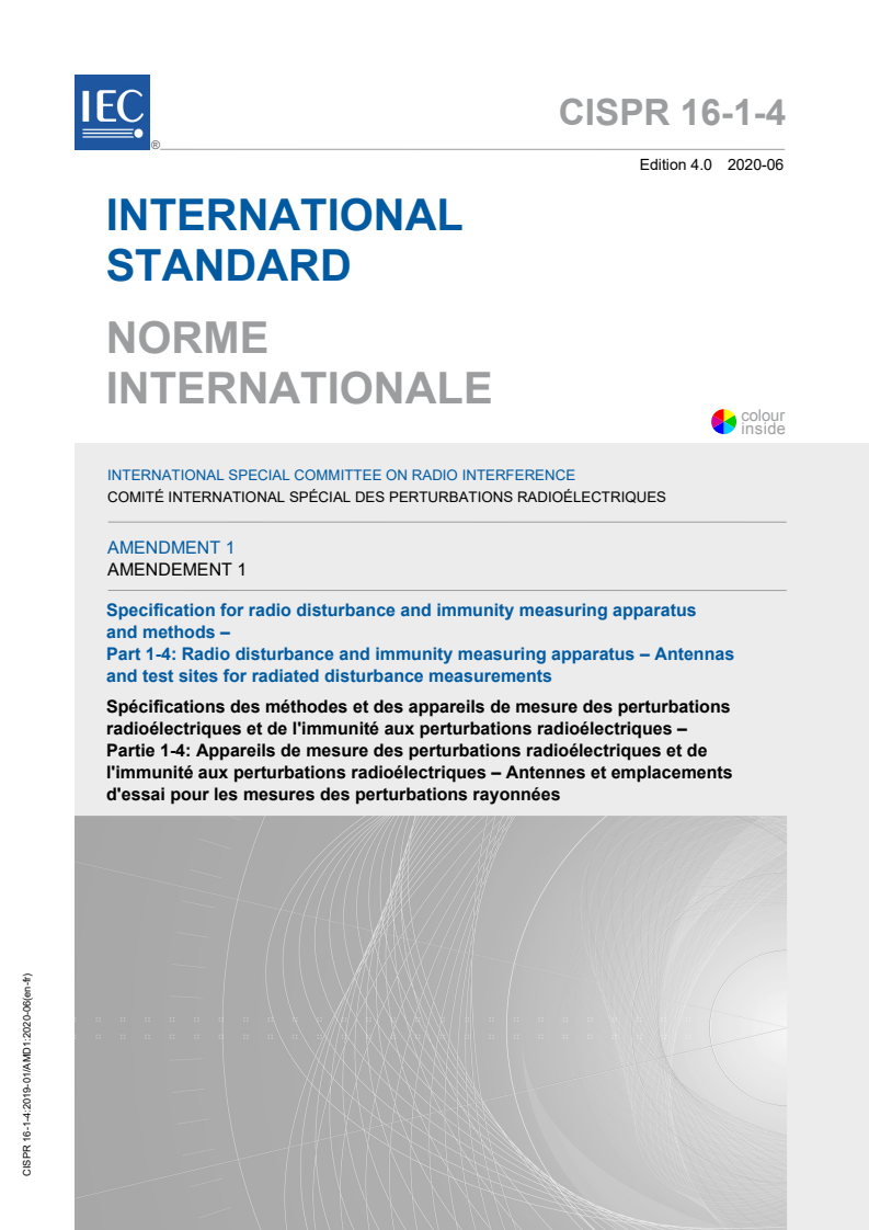 CISPR 16-1-4:2019/AMD1:2020 CISPR 16-1-4:2019/AMD1:2020 - Amendment 1 - Specification for radio disturbance and immunity measuring apparatus and methods - Part 1-4: Radio disturbance and immunity measuring apparatus - Antennas and test sites for radiated disturbance measurements
Released:6/15/2020 - Page 1 preview