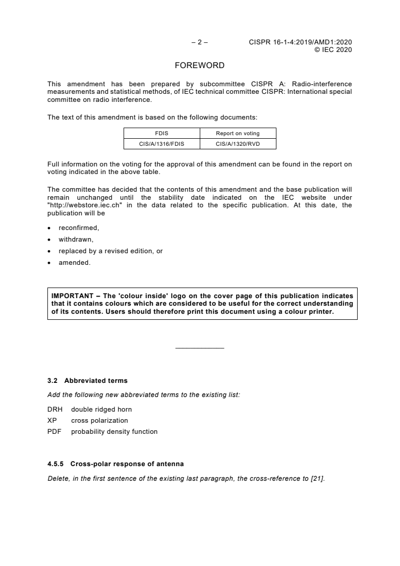 CISPR 16-1-4:2019/AMD1:2020 CISPR 16-1-4:2019/AMD1:2020 - Amendment 1 - Specification for radio disturbance and immunity measuring apparatus and methods - Part 1-4: Radio disturbance and immunity measuring apparatus - Antennas and test sites for radiated disturbance measurements
Released:6/15/2020 - Page 4 preview